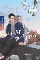 Voir le soleil se lever sur la mer cover image