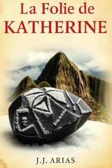 La Folie de Katherine (French Edition) cover image