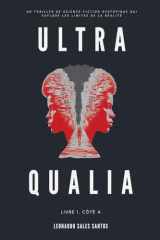 Ultra Qualia: Livre 1, Côté A (French Edition) cover image