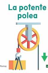 La Potente Polea (the Powerful Pulley) cover image