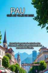 PAU GUÍA DE VIAJE DE 2025 (Spanish Edition) cover image