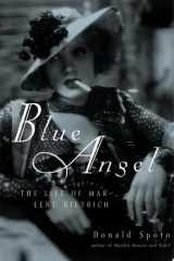 Blue Angel The Life of Marlene Dietrich cover image