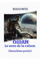 OIDAH: Le sens de la raison (Deuxième partie) (French Edition) cover image