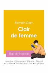 Réussir son Bac de français 2026 : Analyse du roman Clair de femme de Romain Gary cover image