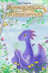 Monsieur Dragon et le jardin sauvage (French Edition) cover image