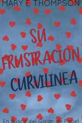 Su Frustración Curvilínea Edición Especial Discreta cover image