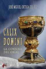 Calix Domini (Spanish Edition) cover image