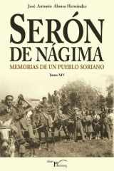 Serón de Nágima. Memorias de un pueblo soriano. Tomo XIV (Spanish Edition) cover image