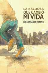 La baldosa que cambió mi vida (Spanish Edition) cover image