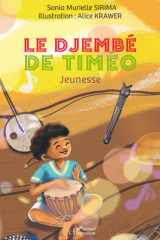 Le djembé de Timéo: Jeunesse (French Edition) cover image
