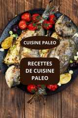 RECETTES DE CUISINE PALEO: CUISINE PALEO - RECETTES FAMILIALES PALEO - RECETTES RAPIDES PALEO (French Edition) cover image