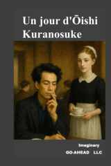 Un jour d'Ōishi Kuranosuke (French Edition) cover image