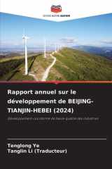Rapport annuel sur le développement de BEIJING-TIANJIN-HEBEI (2024) (French Edition) cover image