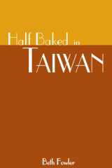 Half Baked in Taiwan cover image