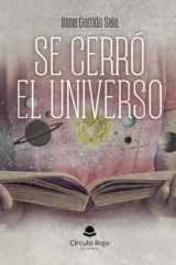 Se cerró el universo (Spanish Edition) cover image