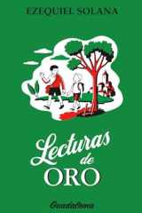 LECTURAS DE ORO: Colección de ejemplos, fábulas e historietas morales para niños (Spanish Edition) cover image