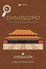 Chinoscopio. Manual de interpretación de los caracteres chinos. Volumen 5. Civilización. (Spanish Edition) cover image