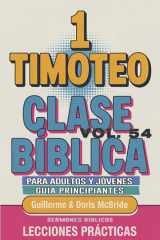 Clase Bíblica para Adultos y Jóvenes Guía Principiantes - 1 Timoteo Lecciones Prácticas cover image