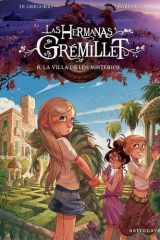 LAS HERMANAS GRÉMILLET 6. LA VILLA DE LOS MISTERIOS cover image