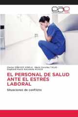 El Personal de Salud Ante El Estrés Laboral (Spanish Edition) cover image