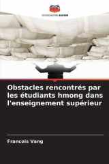 Obstacles rencontrés par les étudiants hmong dans l'enseignement supérieur (French Edition) cover image