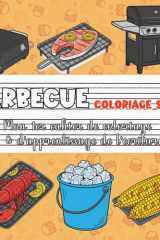 Barbecue – Coloriage simple | Mon premier cahier de coloriage & d’apprentissage de l’écriture: Grills fumants, brochettes, burgers, viandes appétissantes et ustensiles de cuisine (French Edition) cover image