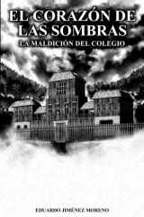 El corazón de las sombras: La maldición del colegio cover image