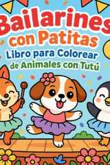 Bailarines con Patitas - Libro para Colorear de Animales con Tutù cover image