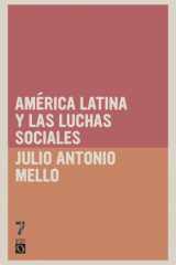 América Latina y las luchas sociales cover image