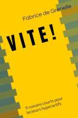 VITE !: 9 romans courts pour hyperactifs (French Edition) cover image