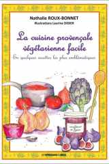 LA CUISINE PROVENCALE VEGETARIENNE FACILE cover image