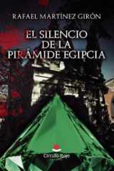 El silencio de la pirámide egipcia (Spanish Edition) cover image