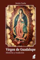Virgen de Guadalupe: Historia y tradición (Spanish Edition) cover image