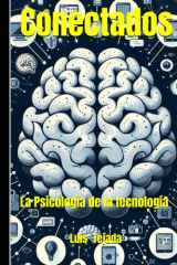 Conectados: La Psicología de la Tecnología (Filosofía) (Spanish Edition) cover image