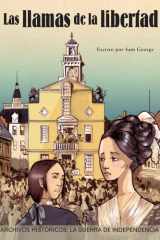 Las Llamas de la Libertad: la Guerra de Independencia cover image