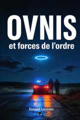 OVNI's et forces de l'ordre (French Edition) cover image