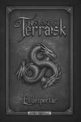 Historias de Terraisk: El despertar (Spanish Edition) cover image