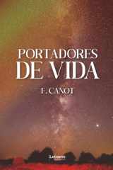 Portadores de vida (Spanish Edition) cover image
