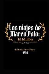 Los viajes de Marco Polo: El millón (Spanish Edition) cover image