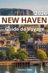 New Haven Guide de Voyage 2026 (French Edition) cover image