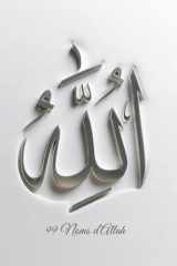 Allah — Les 99 Noms: Méditer les Noms divins pour purifier le cœur et affermir la foi (French Edition) cover image