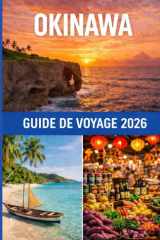Guide de voyage d'Okinawa 2026 (French Edition) cover image