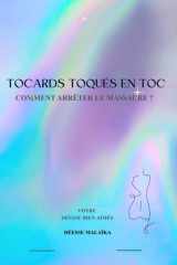 TOCARDS TOQUÉS EN TOC : Comment arrêter le massacre ? (French Edition) cover image