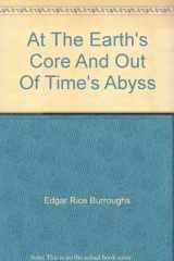 At the Earth's Core and Out of Time's Abyss cover image