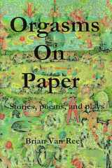 Orgasms on Paper cover image