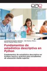 Fundamentos de estadística descriptiva en Python: Fundamentos de estadística descriptiva en Python: teoría y práctica para estudiantes de educación media superior (Spanish Edition) cover image