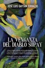 La Venganza del diablo Supay (Spanish Edition) cover image