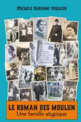 Le roman des Moulun: Une famille atypique (French Edition) cover image