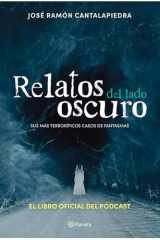 Relatos Del Lado Oscuro: Sus Más Terroríficos Casos de Fantasmas / Tales from the Dark Side cover image