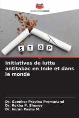 Initiatives de lutte antitabac en Inde et dans le monde (French Edition) cover image